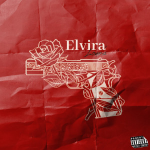 Listen to Elvira (Explicit) song with lyrics from Loun's