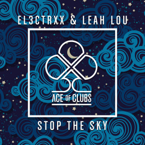 Album Stop the Sky from EL3CTRXX