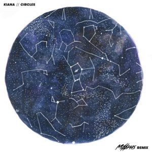 ดาวน์โหลดและฟังเพลง Circles (Moophs Remix) พร้อมเนื้อเพลงจาก Kiana V
