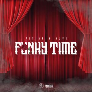 Funky time (feat. Ajvi & CSR)