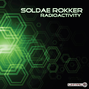 Soldae Rokker的專輯Radioactivity