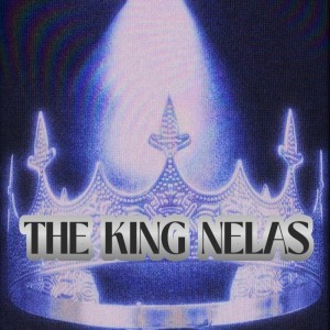 Album THE KING NELAS (Explicit) from Dj Pr Ofc