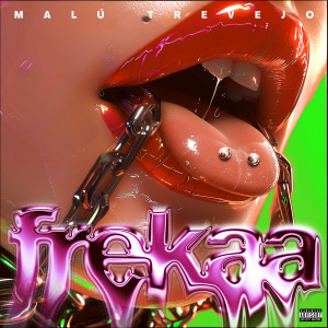 Malu Trevejo的專輯Frekaa (Explicit)