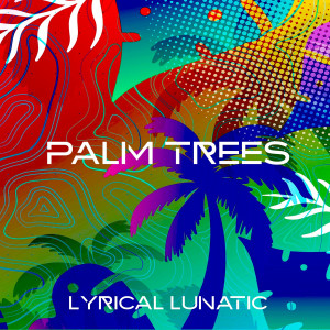 的專輯Palm Trees (feat. Barz Brown) (Explicit)