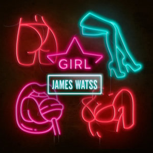 收聽James Watss的Girl (Instrumental)歌詞歌曲