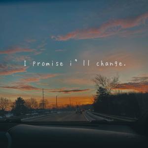 Alxn的專輯I Promise I'll Change (Explicit)
