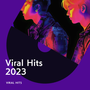 Various的專輯Viral Hits ２０２３ (Explicit)
