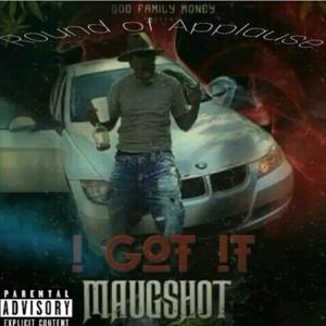 收聽KCE Records的Round Of Applause (feat. Maugshot) (Explicit)歌詞歌曲