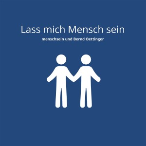 Album Lass mich Mensch sein (Bella Ciao) from menschsein