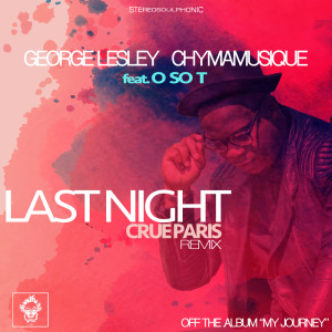 收聽Chymamusique的Last Night (Crue Paris Instrumental)歌詞歌曲