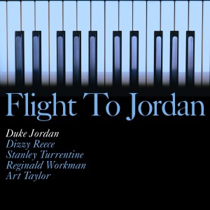 อัลบัม Flight to Jordan ศิลปิน Duke Jordan