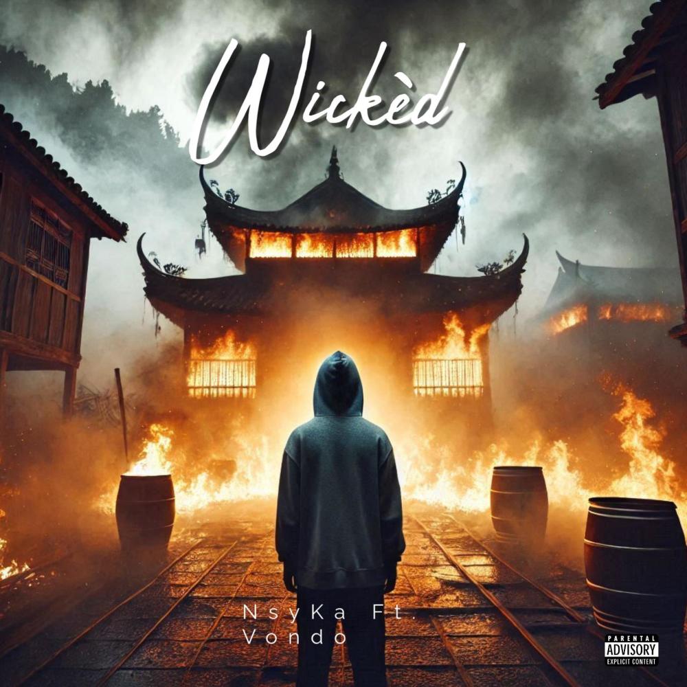 Wickèd (feat. Vondo) (Explicit)