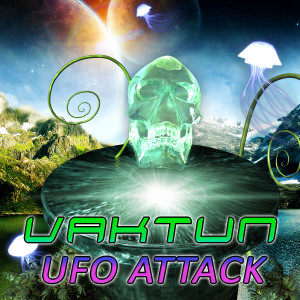 Vaktun - UFO Attack EP