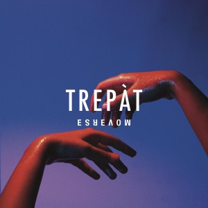 收聽Trepàt的Moverse歌詞歌曲