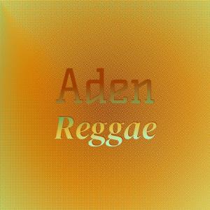 Album Aden Reggae from Various