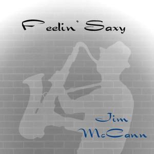 Jim McCann的專輯Feelin' Saxy