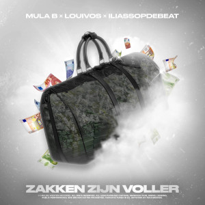 Album Zakken Zijn Voller (Explicit) from Mula B