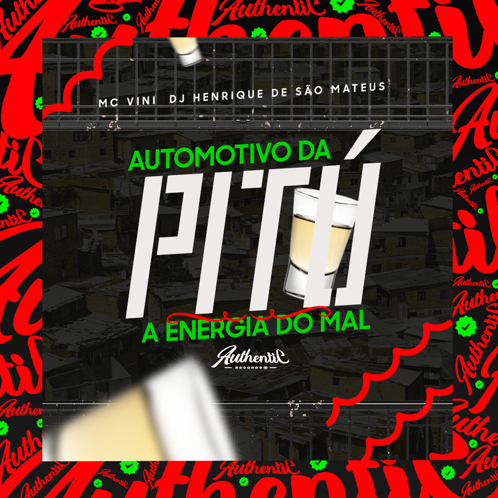 Automotivo da Pitú a Energia do Mal (feat. Mc Vini) (Explicit)