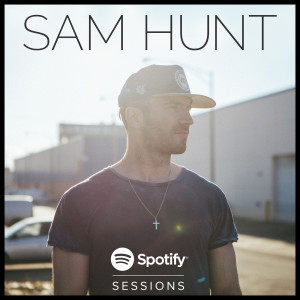 收聽Sam Hunt的Break Up In A Small Town (Live From Spotify NYC)歌詞歌曲