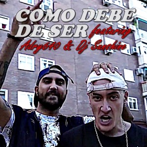 Dengarkan Como Debe De Ser lagu dari DJ Sunshine dengan lirik