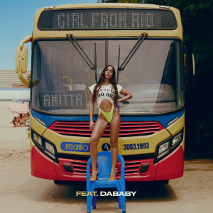 Anitta的專輯Girl From Rio (feat. DaBaby)