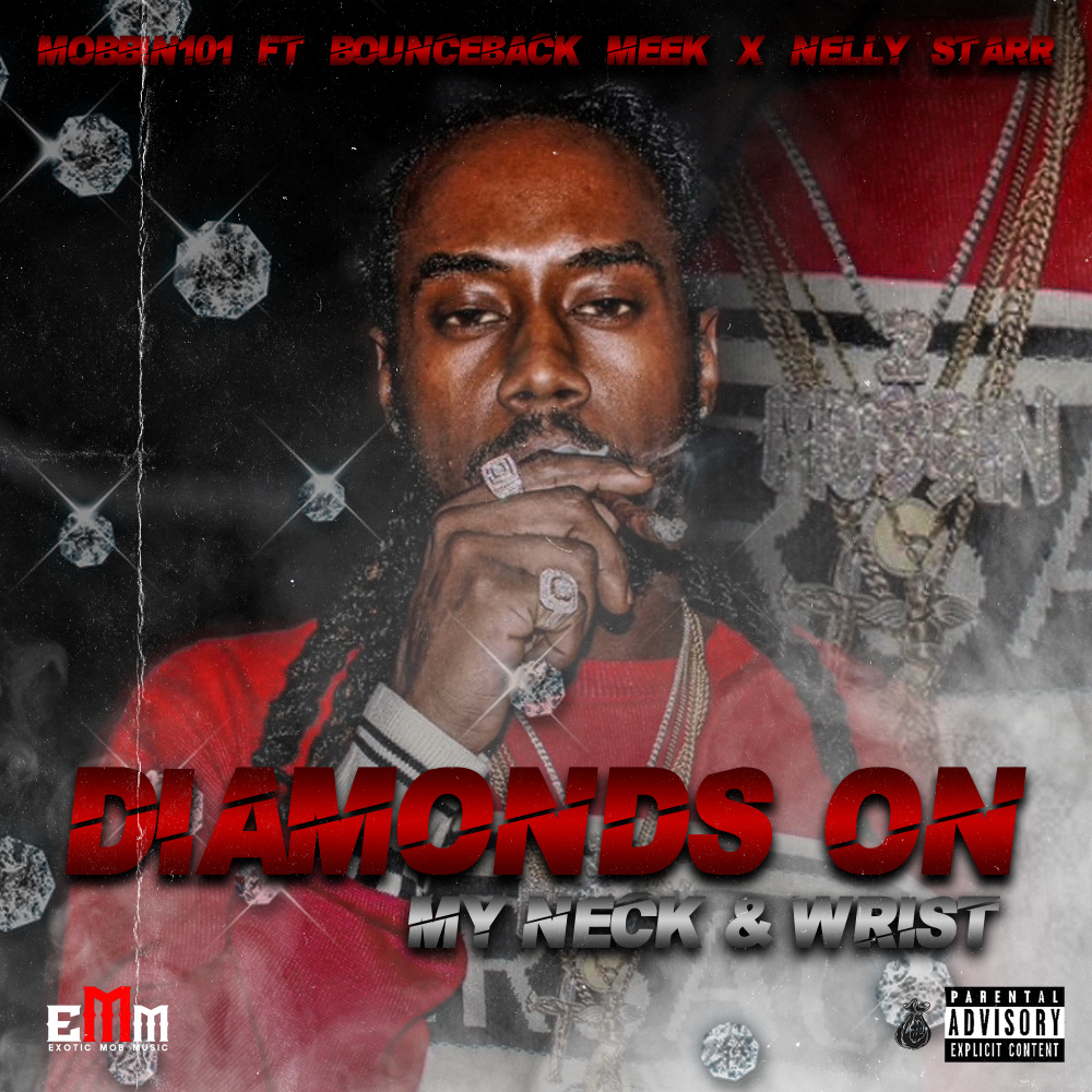 Diamonds On My Neck & Wrist (Explicit)