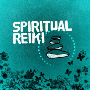 收聽Reiki的Wisdom歌詞歌曲