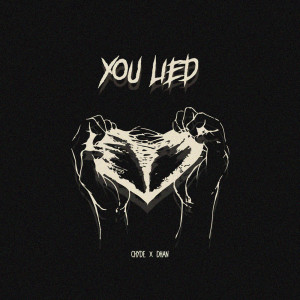 Album YOU LIED from Chyde