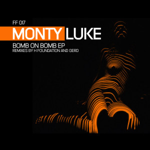 Monty Luke的專輯Bomb on Bomb Remixes