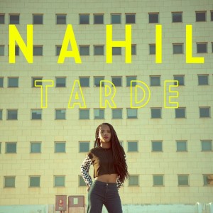 Nahil的專輯Tarde