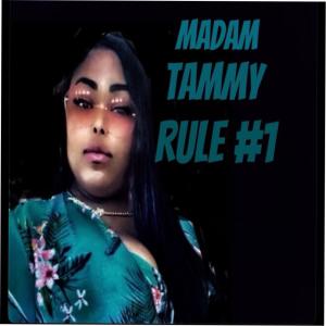 Album Rule 1 (Explicit) from Madam Tammy