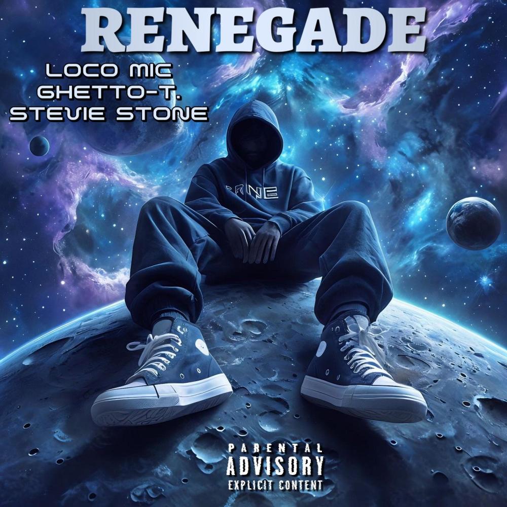Renegade (feat. Stevie Stone) (Explicit)