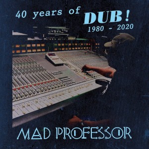 ดาวน์โหลดและฟังเพลง Dub It out, Young Man พร้อมเนื้อเพลงจาก Mad Professor
