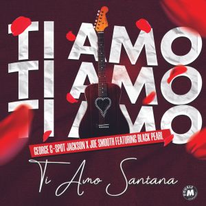 อัลบัม Ti Amo Santana ศิลปิน Joe Smooth