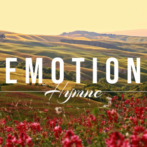 Album Emotion / Hymne oleh Famasound