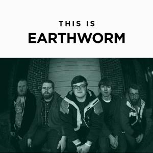 Earthworm的專輯This Is Earthworm (Explicit)