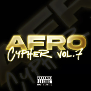 ดาวน์โหลดและฟังเพลง Afrocypher, Vol. 7 พร้อมเนื้อเพลงจาก Lado Sujo da Frequência