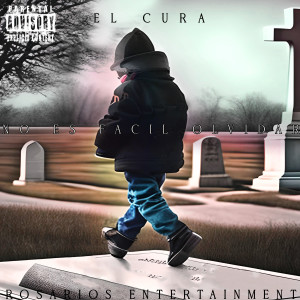ดาวน์โหลดและฟังเพลง No Es Facil Olvidar พร้อมเนื้อเพลงจาก El Cura