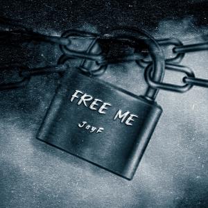 Listen to Free Me song with lyrics from JayF