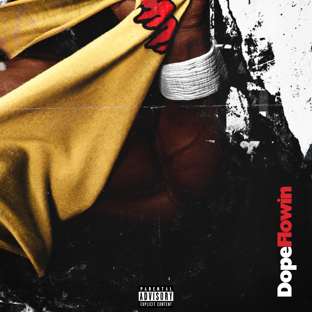 Dope Flowin (Explicit)