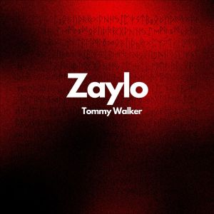 Tommy Walker的專輯Zaylo