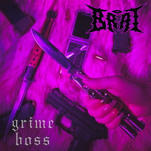 Album Grime Boss (Explicit) from Brat