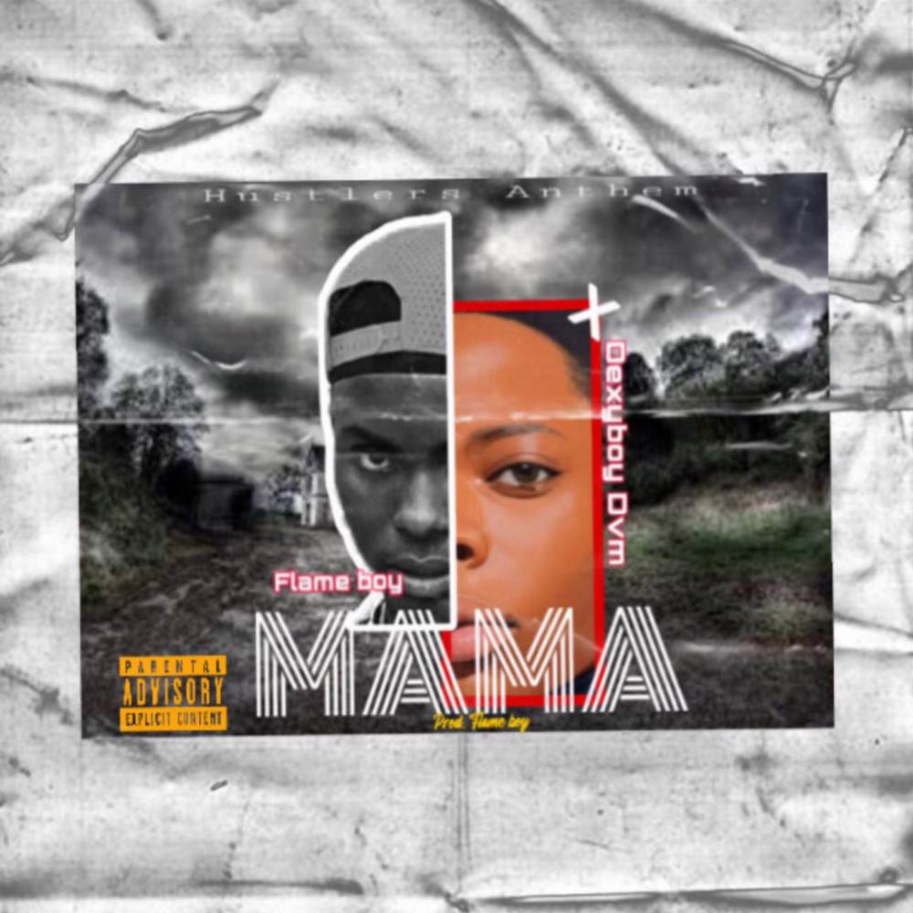 Mama (Explicit)