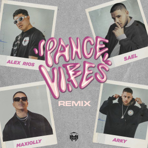 收聽Alex Rios的Pance Vibes (Remix)歌詞歌曲