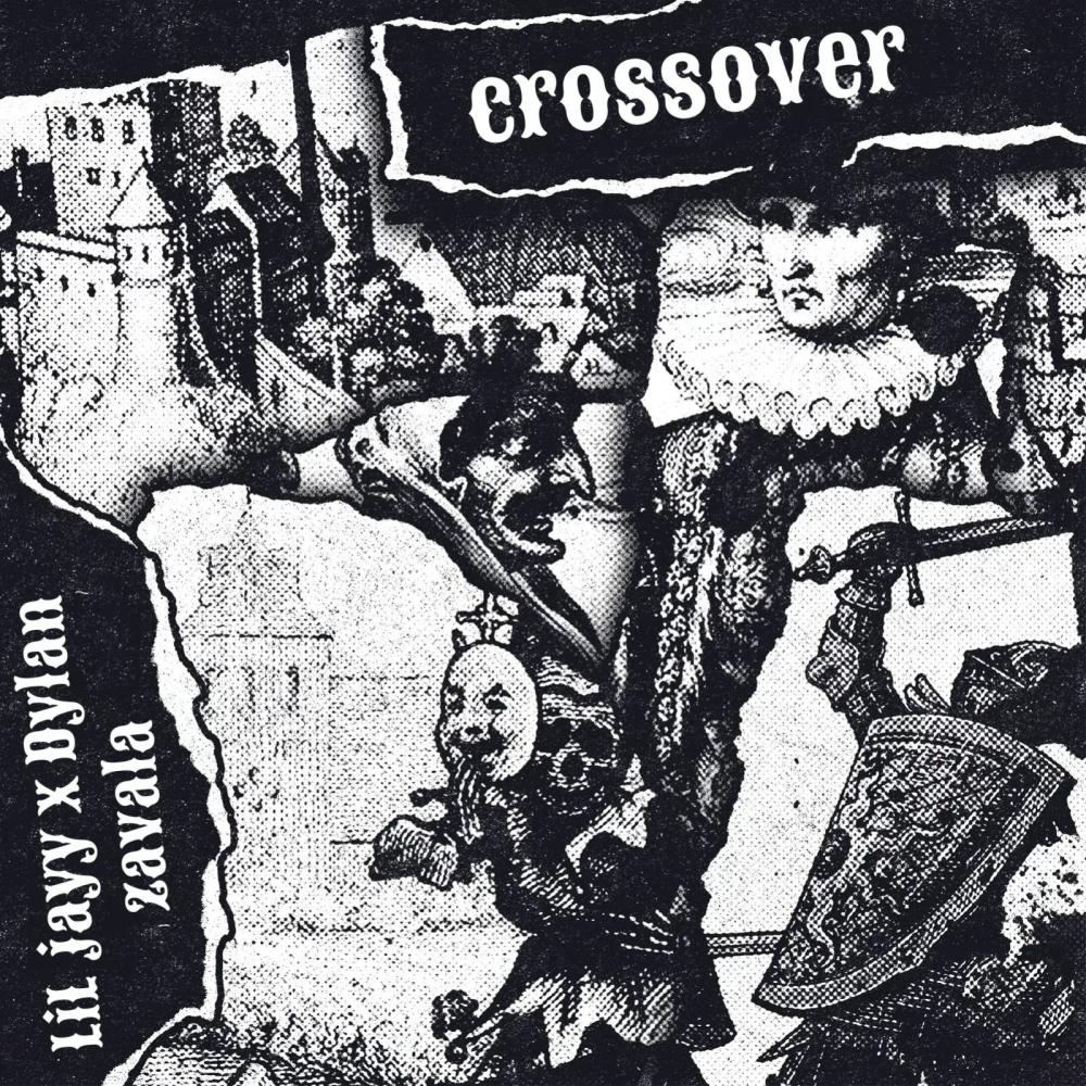 CROSSOVER (feat. Dylan Zavala) (Explicit)