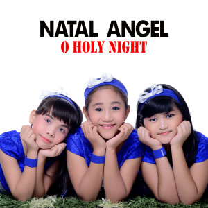 Album O Holy Night from Natal Angel