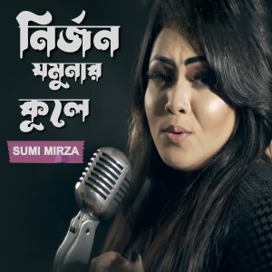 Album Nirjono Jomunar Kul a from Sumi Mirza
