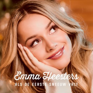 ดาวน์โหลดและฟังเพลง Als De Eerste Sneeuw Valt พร้อมเนื้อเพลงจาก Emma Heesters