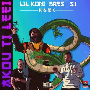 Album AKOU TI LEEI (Explicit) oleh Lil Koni
