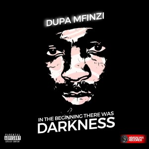 DUPA MFINZI的專輯Kumalila Ngoma (Explicit)